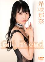 Girl Friend/希咲那奈